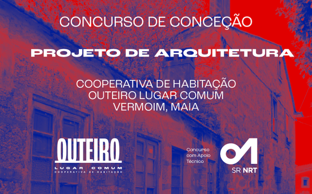 Cooperativa Outeiro - Lugar Comum lança Concurso para projecto de arquitectura