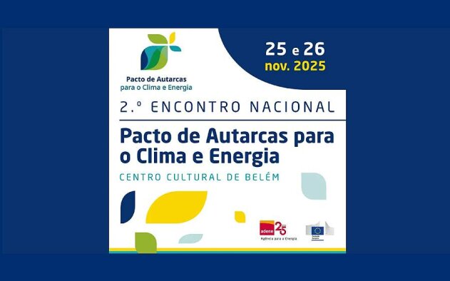 2.º Encontro Nacional do Pacto de Autarcas: o papel decisivo dos municípios na transição energética