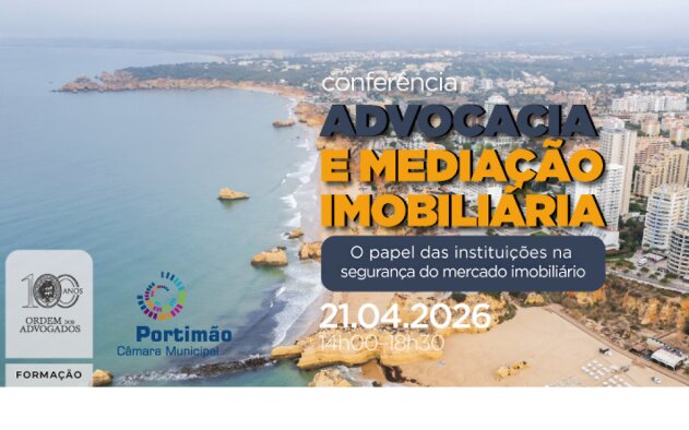 “Advocacia e Mediação Imobiliária — O papel das instituições na segurança do mercado imobiliário"