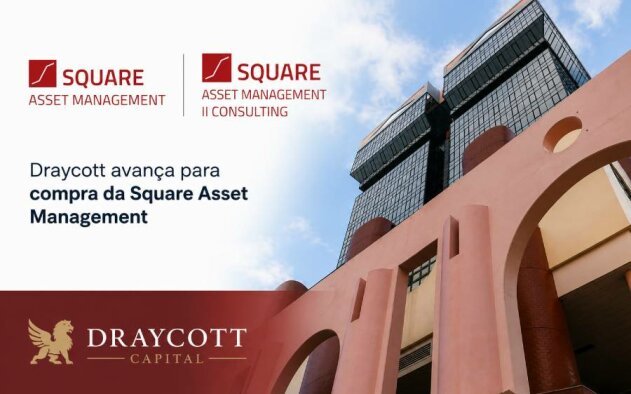 Draycott avança para compra da Square Asset Management